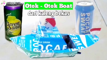 Cara membuat perahu otok otok || pop Pop boat#viral