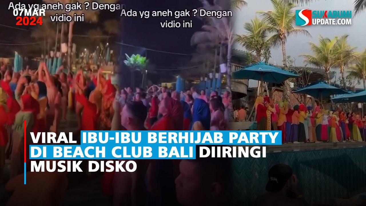 Viral Ibuibu Berhijab Party di Beach Club Bali Diiringi Musik Disko