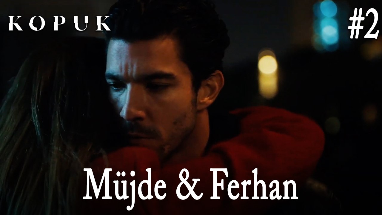Müjde & Ferhan #2