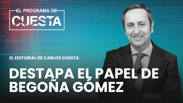 Carlos Cuesta destapa el papel de Begoña Gómez en el caso Koldo y su presunto tráfico de influencias