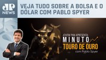 Mercado aguarda Lagarde e Powell e digere China | MINUTO TOURO DE OURO - 07/03/2024