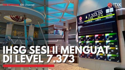 IHSG Sesi II Menguat di Level 7.373