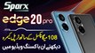 Sparx Edge 20 Pro Unboxing - 108 MP Ke Sath Triple Camera - For Price & Feature Watch Unboxing Video