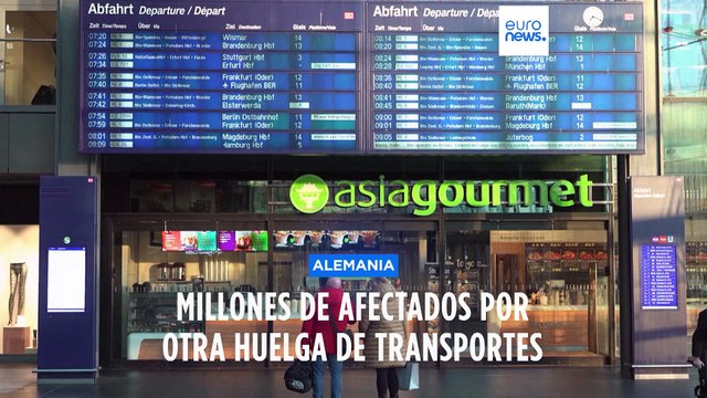 Millones de pasajeros de tren y avión afectados por una nueva huelga de transportes en Alemania