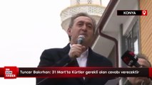 Tuncer Bakırhan: 31 Mart'ta Kürtler gerekli olan cevabı verecektir