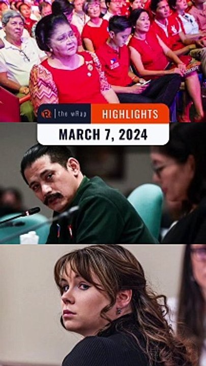 Rappler's highlights: Imelda Marcos, Robin Padilla & Apollo Quiboloy, 'Rust' shooting | The wRap | March 7, 2024