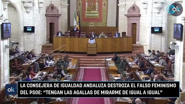 La consejera de Igualdad andaluza destroza el falso feminismo del PSOE: “Tengan las agallas de mirarme de igual a igual”