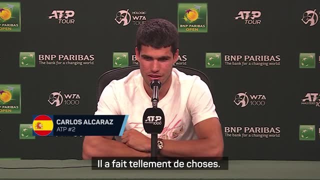 Indian Wells - Alcaraz : Je retiendrai de Nadal le fait qu'il n'ait jamais abandonné