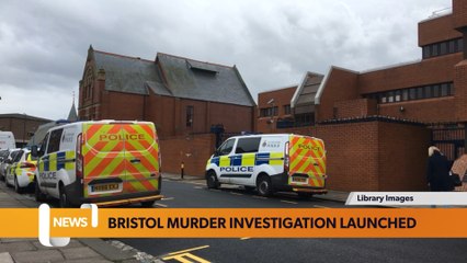 Bristol March 07 Headlines: Police launch a murder investigation