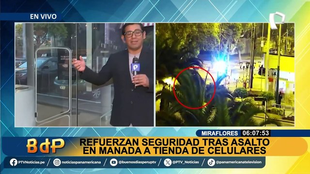 Miraflores: refuerzan seguridad tras robo en manada a conocida tienda de celulares