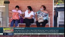 Pacientes con cáncer en Paraguay denuncian carencias en el sistema de salud