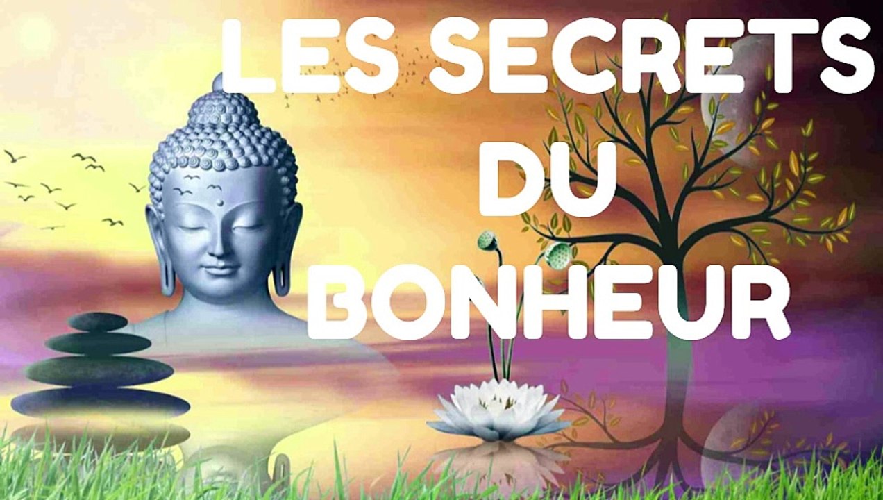 LES SECRETS DU BONHEUR