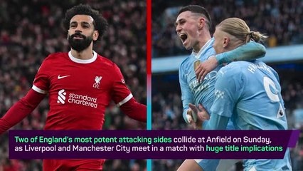 Download Video: All-Out Attack – How Liverpool and Man City’s forwards compare