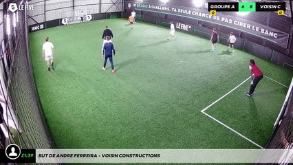 But de Andre FERREIRA - VOISIN CONSTRUCTIONS