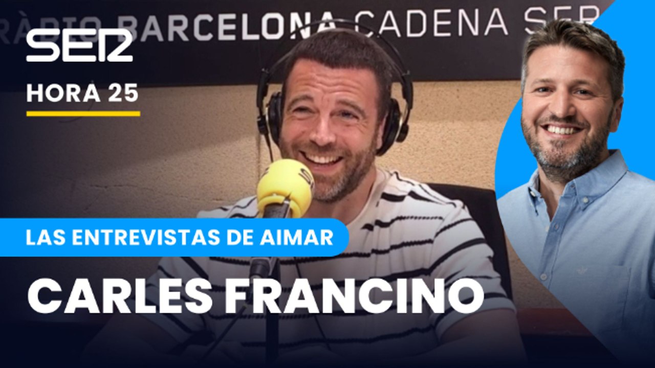 Las entrevistas de Aimar | Carles Francino