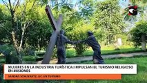 Mujeres en la industria turística impulsan el turismo religioso en Misiones