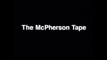 The McPherson Tape (Dean Alioto, 1989) (Subtitulado)