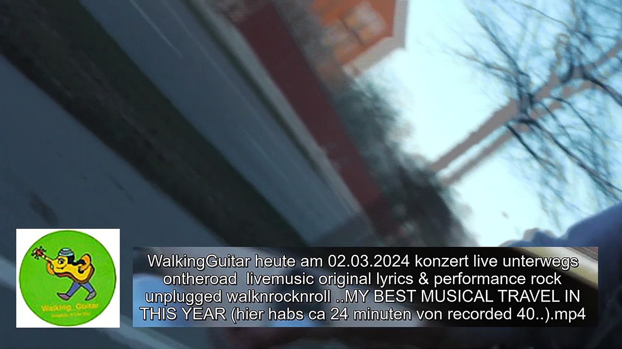 WalkingGuitar heute am 02.03.2024 konzert concert live unterwegs ontheroad  musique музика livemusic arte guitariste  chanteur original lyrics & performance rock unplugged walknrocknroll