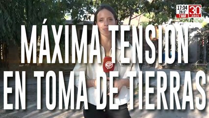 Máxima tensión en toma de tierras: los quiere echar a todos