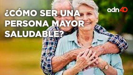 ¿Cómo ser una persona mayor sin tantos achaques? | Moda y Estilo con Brenda Jaet