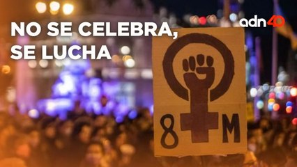 No se celebra, se lucha, ¡no felicites a las mujeres en el 8M! I Súbete al Mame