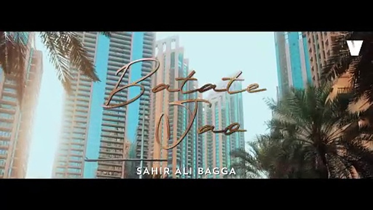 Batate Jao (Extended Version) _ Sahir Ali Bagga _ Hamza Khan _ Vyral Tunes