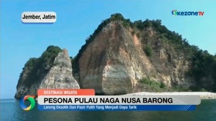 Pesona Pulau Naga Nusa Barong di Jember