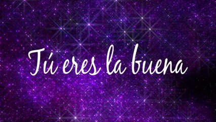 Los Nietos De Terán - Tú Eres La Buena (LETRA)