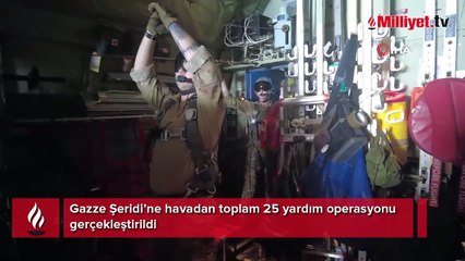 Gazze Şeridi’ne havadan toplam 25 yardım operasyonu gerçekleştirildi