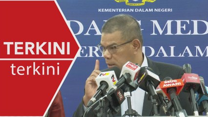 [TERKINI] Sidang media Menteri Dalam Negeri