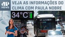 Onda de calor atinge algumas regiões do Brasil de 11 a 15 de março | Previsão do Tempo