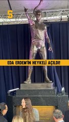Fenerbahçe'de Eda Erdem'in heykeli açıldı