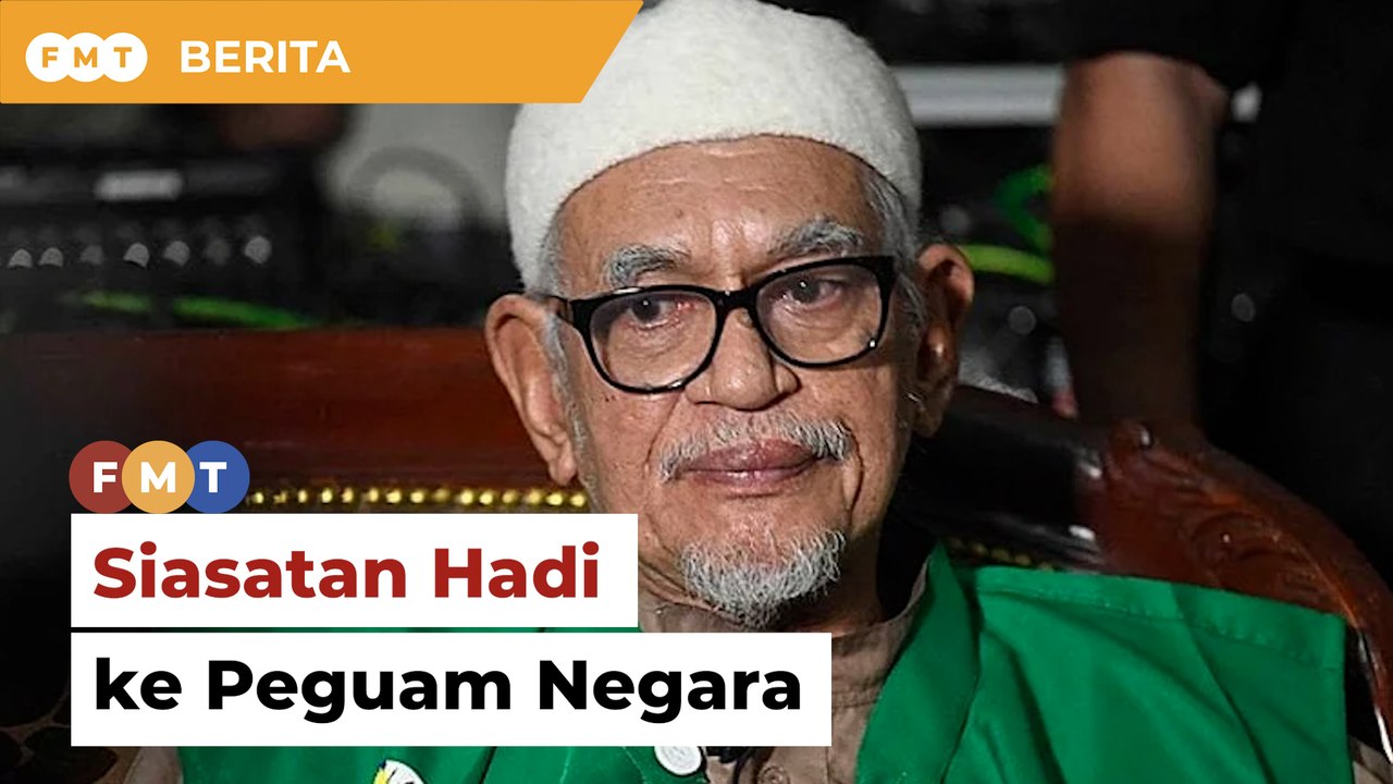 Kertas siasatan Hadi dihantar ke peguam negara