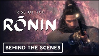 Rise of the Ronin | Official Behind the Scenes