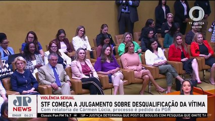 STF começa julgamento sobre desqualificação da vítima sexual nesta quinta (07)