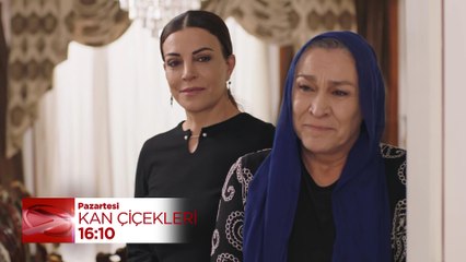 Kan Çiçekleri 270. Bölüm Fragmanı (11 Mart Pazartesi)