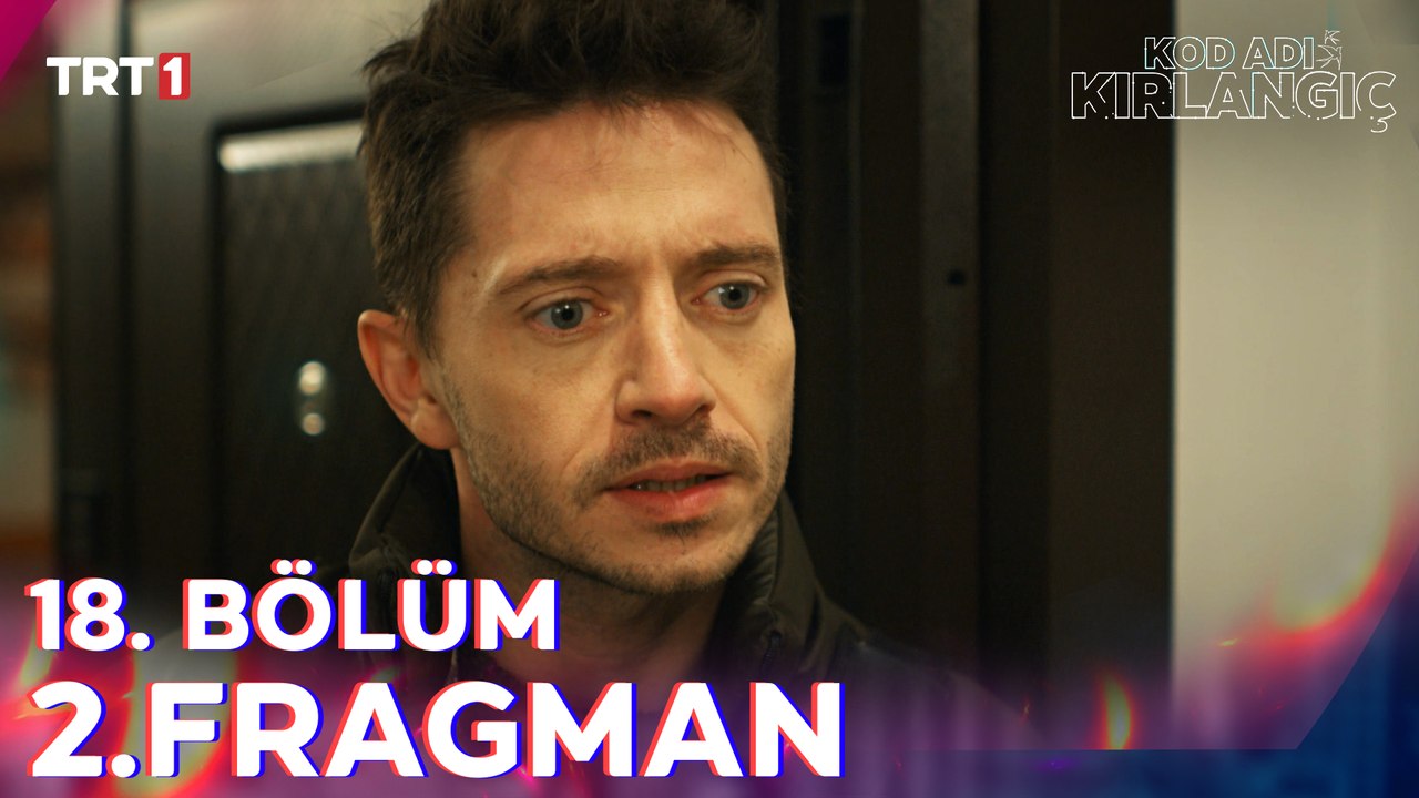 Kod Adı Kırlangıç 18. Bölüm 2.Fragman