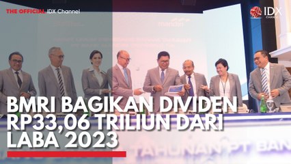 BMRI Bagikan Dividen Rp33,06 Triliun dari Laba 2023