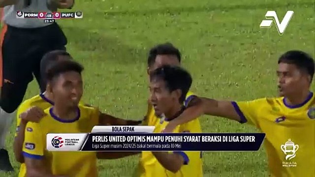 Perlis optimis mampu tunaikan syarat ditetapkan untuk ke Liga Super musim ini