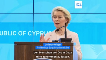 Von der Leyen: EU schickt Hilfsschiff in den Gazastreifen