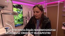 Csúcstechnológiás mammográfiai szűrőbusz érkezett Budapestre
