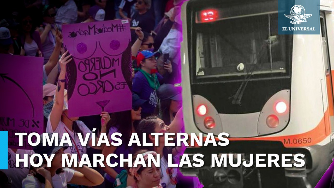 Por marcha 8M, estas estaciones del Metro y Metrobús estarán cerradas