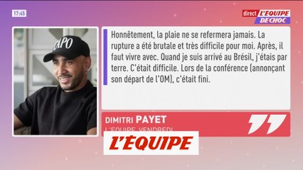 Payet : « La plaie ne se refermera jamais » - Foot - L1 - OM