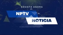 NPTV NOTICIAS  - Região metropolitana de Patos -sertão e alto sertão pb