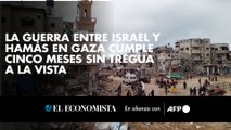 La guerra entre Israel y Hamás en Gaza cumple cinco meses sin tregua a la vista