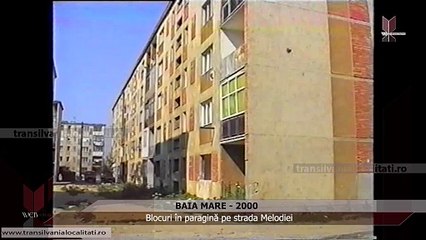 BAIA MARE 2000 - Blocuri în paragină pe strada Melodiei