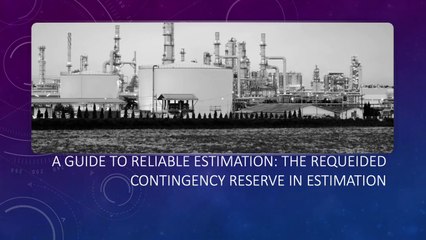 Contingency in Construction: A Guide to Reliable Estimation