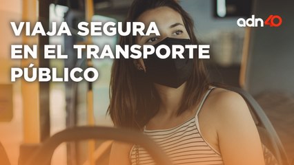 Inicia campaña "Viaja Segura" busca garantizar la seguridad de la mujer en el transporte público