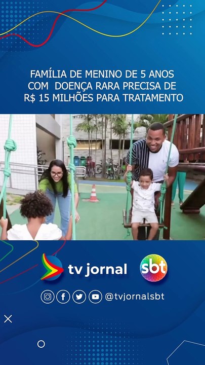 Família de menino de 5 anos com doença rara precisa de R$ 15 milhões para tratamento