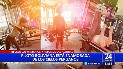 ‘Día Internacional de la Mujer’: La Piloto Boliviana que se enamoró del cielo peruano
